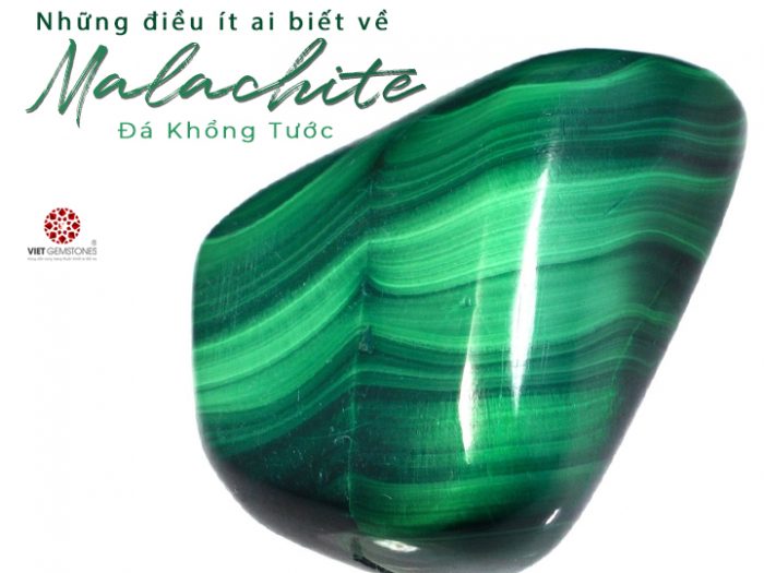 Những điều ít ai biết về đá Khổng tước – Malachite